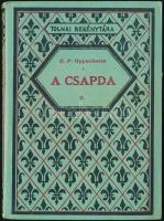 E. P. Oppenheim: A csapda. II. köt. Tolnai regénytára. Bp., én., Tolnai. Kiadói illusztrált papírkötés, jó állapotban.