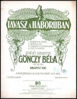 1915-1918 4 db első világháborús kotta: Tavasz a háborúban, Vasárnap várom a bakámat, Zászlós! elfel...