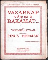 1915-1918 4 db első világháborús kotta: Tavasz a háborúban, Vasárnap várom a bakámat, Zászlós! elfel...