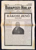 1929 Budapesti Hírlap. XLIX. évf. 33. sz., 1929. febr. 8. száma. Benne Rákosi Jenő (1842-1929) író, újságíró, a Budapesti Hírlap alapítója, és egykori szerkesztőjének (1881-1925) a halálhírével a címlapon.