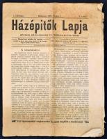 1910 Házépítők Lapja. I. évf. 2. sz., 1910. feb. 1. Szerk.: Dr. Lukács G. Jenő. Bp., Európa-ny., 22 p.
