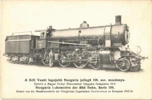 A Déli Vasút legújabb Hungária jellegű 109. sor. mozdonya. 901. A "Gőzmozdony" kiadása / Südbahn-Gesellschaft, locomotive