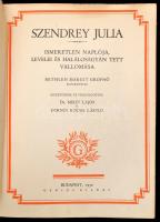Szendrey Julia ismeretlen naplója, levelei és halálos ágyán tett vallomása. Bethlen Margit grófnő el...