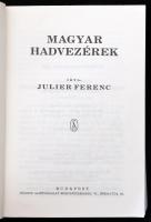 Julier Ferenc: Magyar hadvezérek. Bp., 1992, Stádium Sajtóvállalat Rt. Kiadói papírkötés