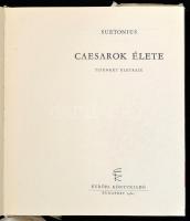 Gaius Suetonius Tranquillus: A caesarok élete. Ford. az utószót és a jegyzeteket írta: Kis Ferencné....
