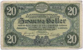 Zalaegerszeg / hadifogolytábor 1916. augusztus 15. 20f "MS" arab sorozat és sorszámmal T:I...