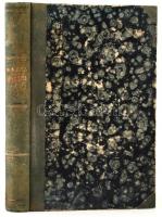 Bajza [József] összegyűjtött munkái II. kötet. Pest, 1851, Emich Gusztáv, 378+8 p. Első kiadás. Kora...