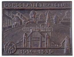 1939. Dorogi Atlétikai Club 1914-1939 - DAC egyoldalas öntött Br plakett (86x110mm) T:1-