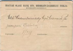 Hódmezővásárhely 1921-1922. "Magyar Olasz Bank Részvénytársaság Hódmezővásárhelyi Fiókja" ...
