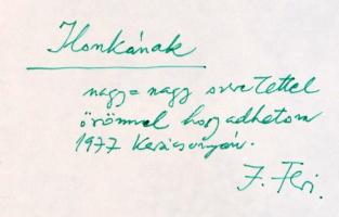 Juhász Ferenc: Szerelmes hazatántorgás. Bp.,1977,Szépirodalmi Könyvkiadó. Első kiadás. Dedikált! Kia...