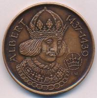 Fritz Mihály (1947-) 1989. "MÉE Székesfehérvár / Albert király" Br emlékérem (42,5mm) T:1-...