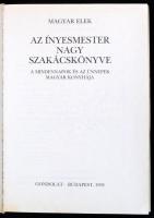 Magyar Elek: Az ínyesmester szakácskönyve. Bp., 1991.,Gondolat. Kiadói kartonált papírkötés, egy lap...