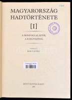 Magyarország hadtörténete I-II. kötet. Szerk.: Liptai Ervin, Borus József, Tóth Sándor. Hadtörténeti...