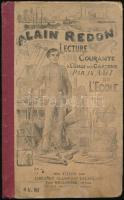 Un Ami de LÉcole: Alain Redon Livre de Lecture Courante a LUsage des Garcons. Paris,én., Paul Delaplane. 3. kiadás. Francia nyelven. Félvászon-kötésben.