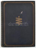 A hírszerzés és kémkedés története III. kötet. Vítéz József kir. herceg tábornagy bevezetős soraival...