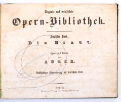 cca 1850 Elegante und wohlfeilste Opern Bibliothek 12. Band. Die Braut. zongorakivonat.