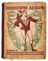 Jubileumi album 1897-1922. Bp., 1922, Magyarországi Artista Egyesület. Illusztrált, félvászon kötésben. Széteső, rossz állapotban.