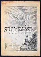 Székely Panasz. Dalok Pásztor Zoltántól. Szeged, Szeged Városi Nyomda és Könyvkiadó. 3 lev.