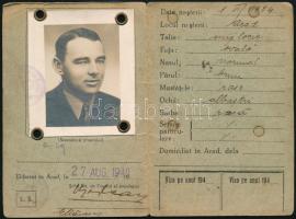 1940 Fényképes román személyazonossági igazolvány, aradi születésű személy részére, m. kir. rendőrségi bélyegzéssel, Nagyváradról, 1940. X. 21.