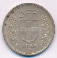 Svájc 1969B 5Fr Ag T:1- kis patina Switzerland 1969B 5 Francs Ag C:AU small patina Krause KM#40