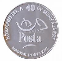 DN Köszönettel a 40 év munkájáért - Magyar Posta Zrt. ezüstözött fém emlékérem, eredeti tokban (40,5mm) T:PP ujjlenyomat