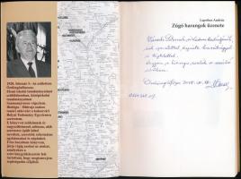 Lapohos András: Zúgó harangok üzenete. Dedikált példány. Kolozsvár, 2008. Grafycolor. Kiadói papírkö...