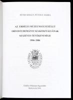 Péter Mihály-Péter H. Mária: Az Erdélyi Múzeum-Egyesület Orvostudományi Szakosztályának százéves tev...