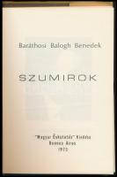 Baráthosi Balogh Benedek: Szumirok. Sumér Könyvek 2. Buenos Aires, 1973, Magyar Őskutatás. Kiadói ny...