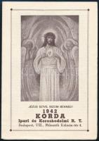 1942 Jézus szíve bízom benned! Korda Ipari és Kereskedelmi Rt. kártyanaptár