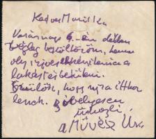 cca 1969 Czóbel Béla (1883-1976) avantgárd festőművész saját kézzel írt üzenete házvezetőnőjéhez Művész úr aláírással, a téli hidegek előtti Szentendréről történő beköltözésről