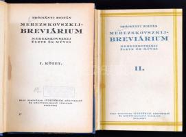 Trócsányi Zoltán: Merezskovszkij-breviárium I-II. kötet. Bp., 1924, Blau Testvérek (Viktória) Könyvk...
