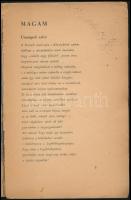 Kunszery Gyula: Magamtól Istenig. Versek. Bp.,1937,Cserépfalvi, 78 p. Kiadói papírkötés, javított ge...