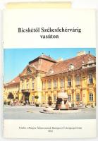 Bicskétől Székesfehérvárig vasúton. Összeáll.: Erdős Ferenc, Alpek Zoltán Imre. Bp., 1993, MÁV, 56 p. Kiadói papírkötés.