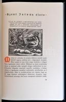 Magyar legendarium. Eredetiekből fordította: Tormay Cecília. Facsimile kiadvány. Bp., 1993, Móra. 13...