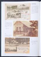 Kruzslicz István Gábor - Máyer Jenő: Hódmezővásárhely régi képes levelezőlapokon. Máyer Nyomda és Kö...