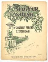 Dr. Gesztessy Ferenc: Magyar nóták, kiadja: Rózsavölgyi és Társa, DEDIKÁLT!