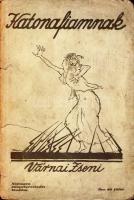 1914 Várnai Zseni: Katonafiamnak I. kiadás kiadói papírkötésben; Népszava kiadó