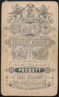 cca 1890 Pécs, Zelesny Károly (1848-1913) fényképészeti műtermében készült vintage fotó, vizitkártya...