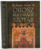 Soproni András: Orosz kulturális szótár. Bp.,2008,Corvina. Kiadói kartonált papírkötés. A szerző által dedikált.