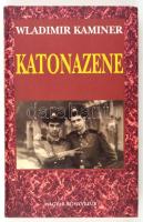 Wladimir Kaminer: Katonazene. Bp., 2003, Magyar Könyvklub. Kiadói kartonált kötés.