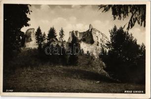 Likavka, Likava (Rózsahegy, Ruzomberok); várrom. Fr. Dvorsky kiadása / Likavsky zámok, Hrad Likava / castle ruins