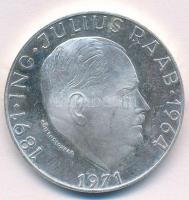 Ausztria 1971. 50Sch Ag Julius Raab T:PP fo. Austria 1971. 50 Schilling Ag Julius Raab C:PP  Krause KM#2911