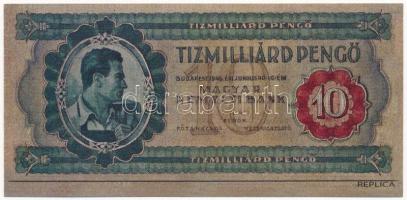 1946. 10.000.000.000P hamisítvány, az 1946-os 10Ft-os bankjegy képével T:I