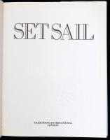 Mike Darton (szerk.): Set sail. A practical handbook for cruiser and dinghy sailing. London, 1989, T...