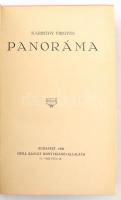 Kartinthy Frigyes: Panoráma. Bp., 1926, Grill Károly. Első kiadás! Kiadói aranyozott egészvászon kötés, kissé kopottas állapotban.