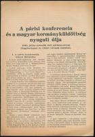 1946 Párisi konferencia és a magyar kormányküldöttség nyugati útja. Bp., Szikra, 4 p., szakadt.