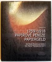 V.Filip: Osztrák és magyar bankjegy katalógus 1759-1918-ig, cseh és német nyelven, új állapotban!