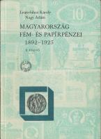 Leányfalusi-Nagy: Magyarország fém- és papírpénzei 1892-1925. (1989) + A Pengő pénzrendszer 1926-1946. (1986) + A Forint pénzrendszer 1946-1986. (1987)