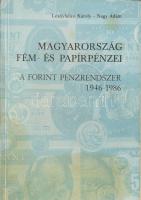 Leányfalusi-Nagy: Magyarország fém- és papírpénzei 1892-1925. (1989) + A Pengő pénzrendszer 1926-194...