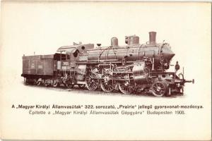 Magyar Királyi Államvasutak 322. sorozatú Prairie jellegű gyorsvonat-mozdonya. A Gőzmozdony kiadása / Hungarian State Railways locomotive